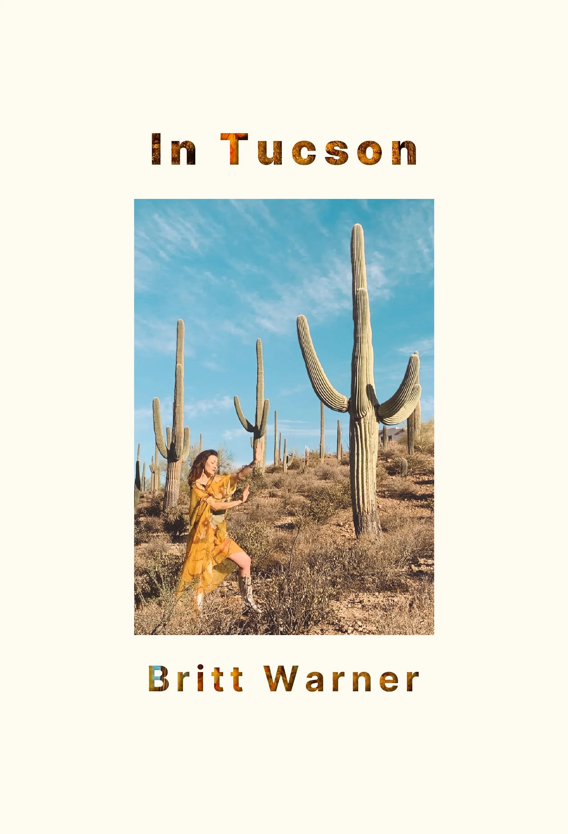 In Tucson by Britt Warner