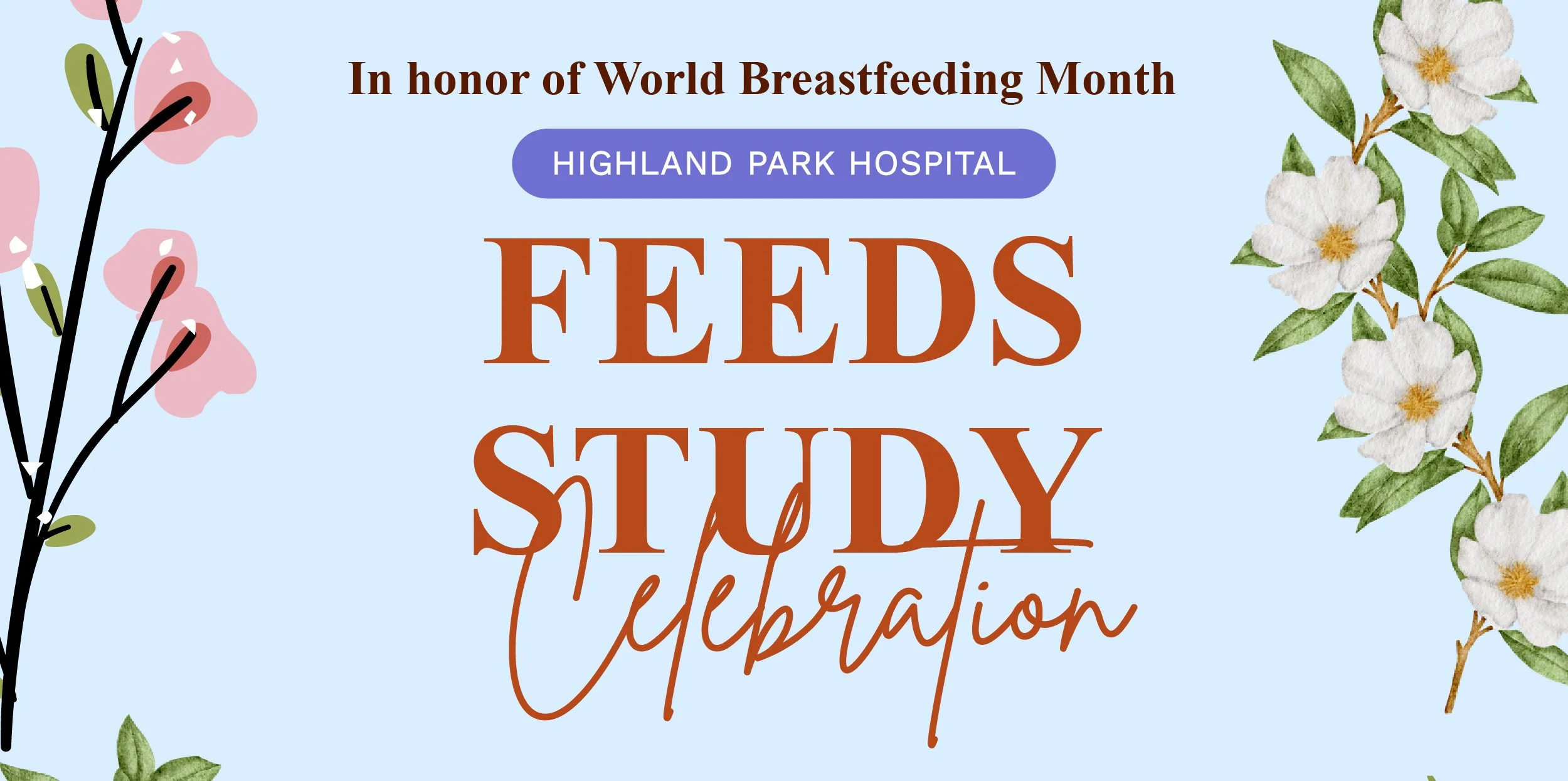 Highland Park Hospital World Breastfeeding Month Celebration