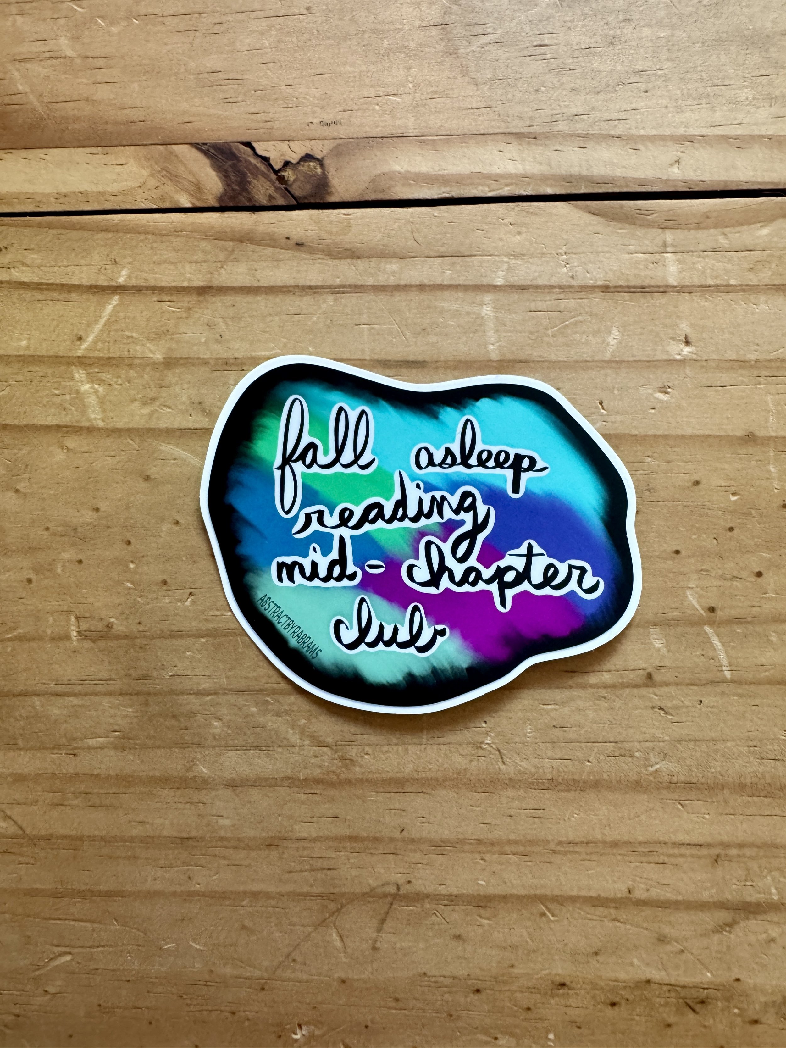 Fall Asleep Reading Mid-Chapter Club Sticker - AbstractbyRabrams -