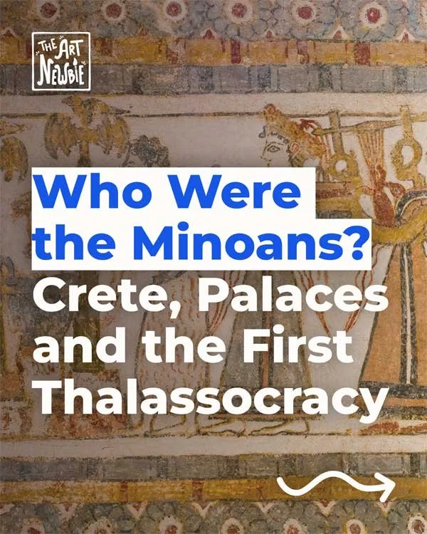 Who Were the Minoans? Crete, Palaces and the First Thalassocracy