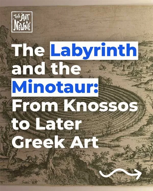 The Labyrinth and the Minotaur: From Knossos to Later Greek Art
