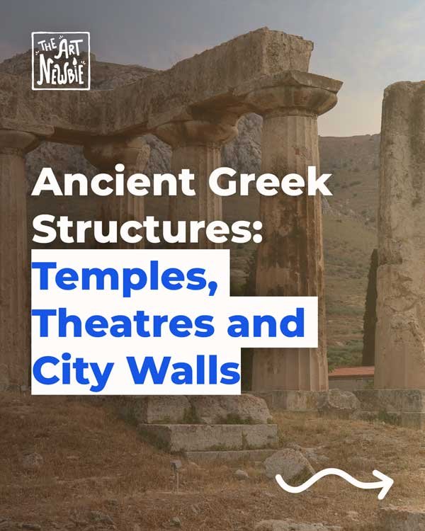 Ancient Greek Structures: Temples, Theatres and City Walls