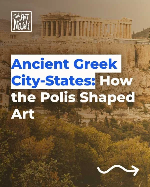 Ancient Greek City-States: How the Polis Shaped Art