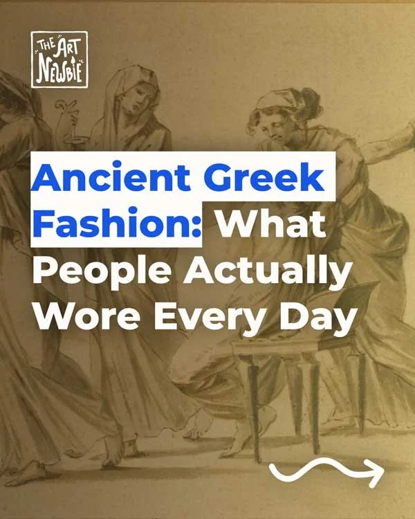 Ancient Greek Fashion: What People Actually Wore Every Day