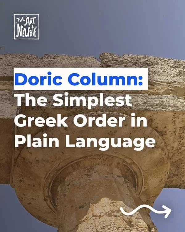 Doric Column: The Simplest Greek Order in Plain Language