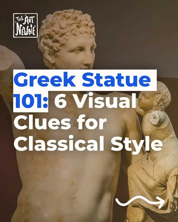 Greek Statue 101: 6 Visual Clues for Classical Style