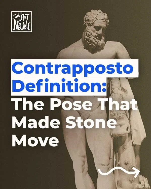 Contrapposto Definition: The Pose That Made Stone Move