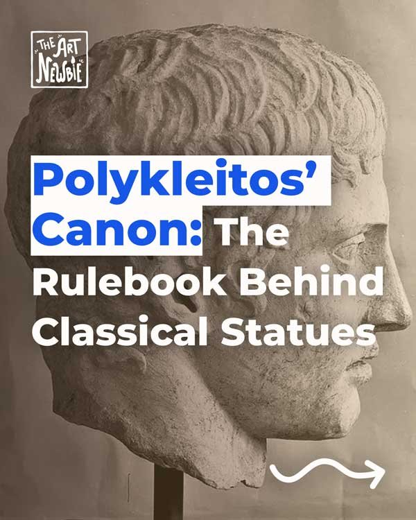 Polykleitos’ Canon: The Rulebook Behind Classical Statues