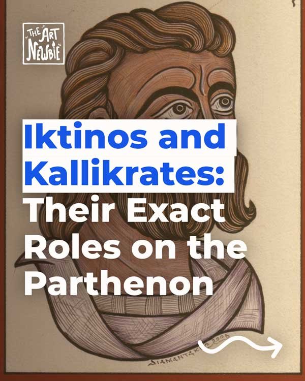 Iktinos and Kallikrates: Their Exact Roles on the Parthenon