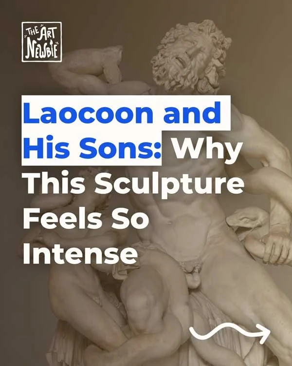 Laocoon and His Sons: Why This Sculpture Feels So Intense