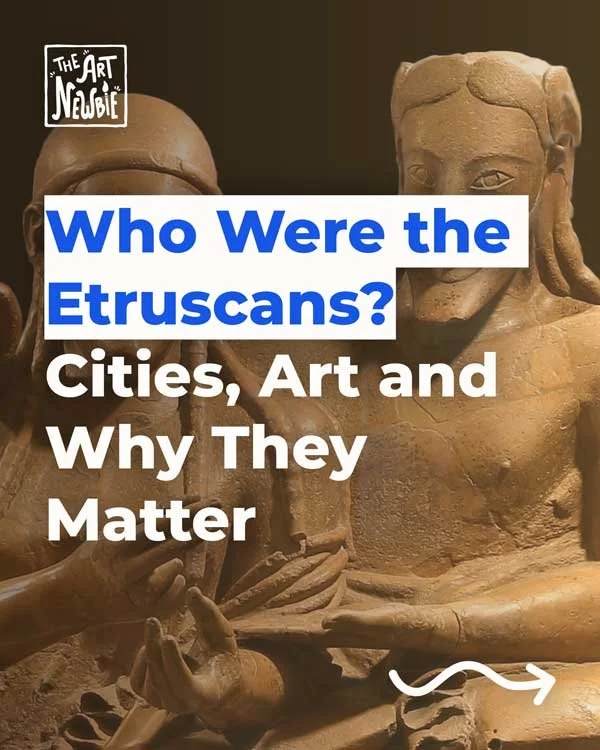 Who Were the Etruscans? Cities, Art and Why They Matter