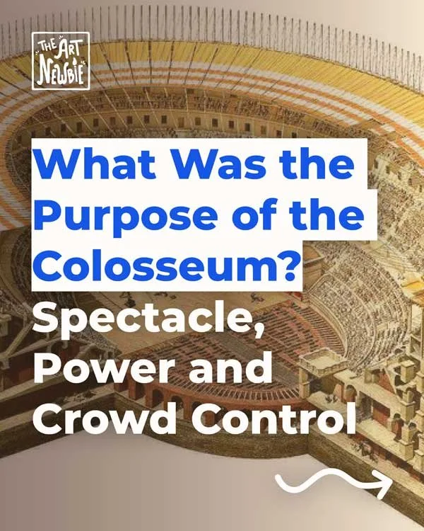 What Was the Purpose of the Colosseum? Spectacle, Power and Crowd Control