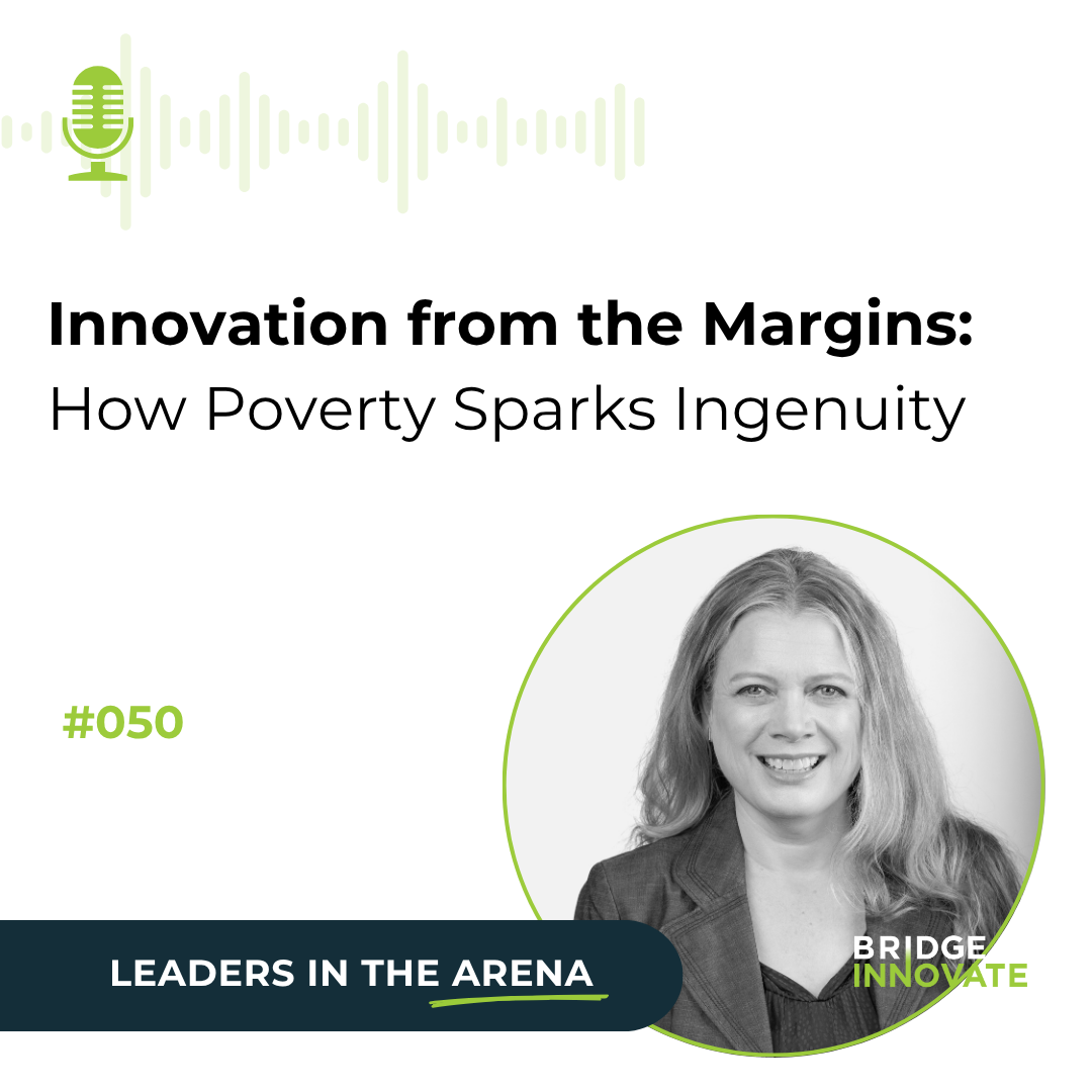Innovation from the Margins: How Poverty Sparks Ingenuity