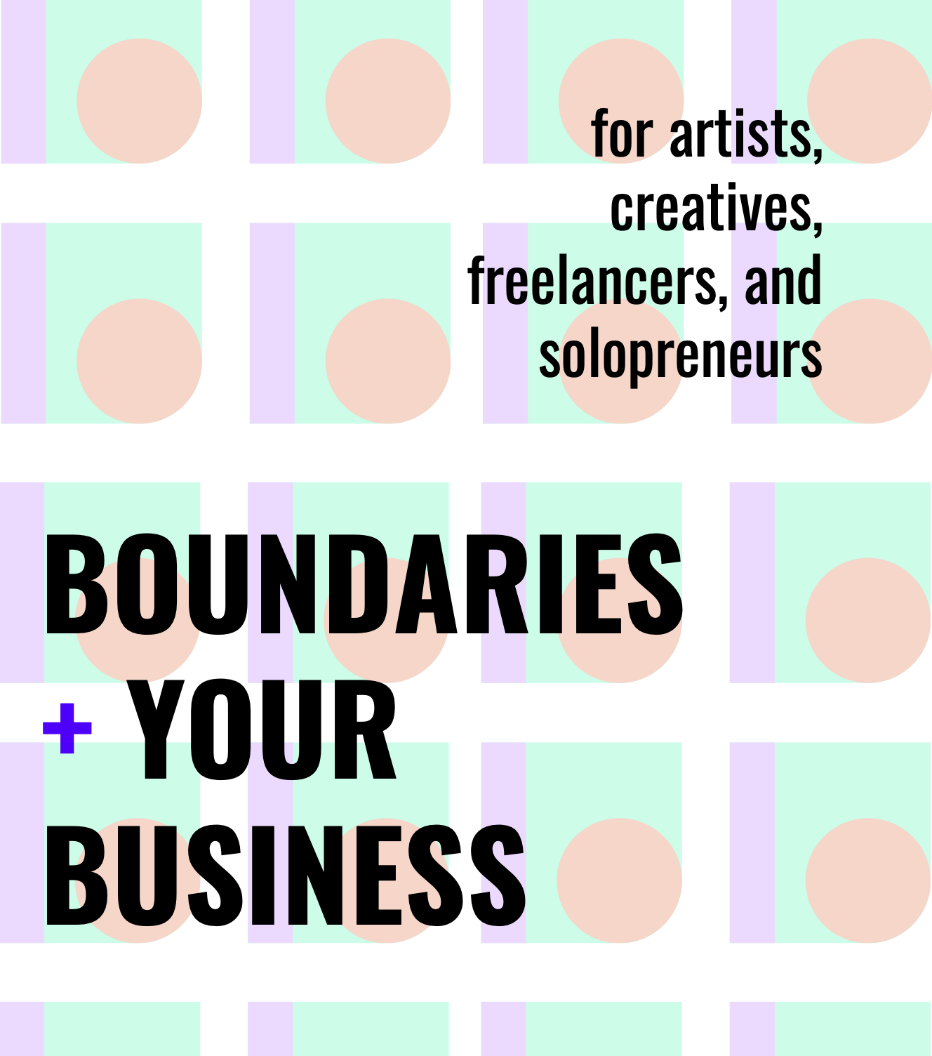 DIGITAL || Boundaries + Your Business Workbook