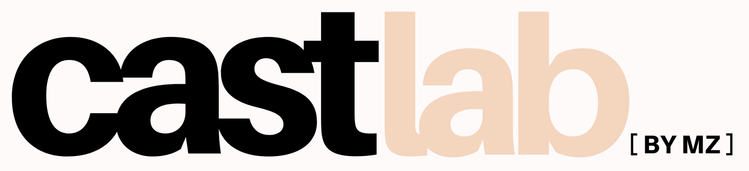 CAST LAB by MZ