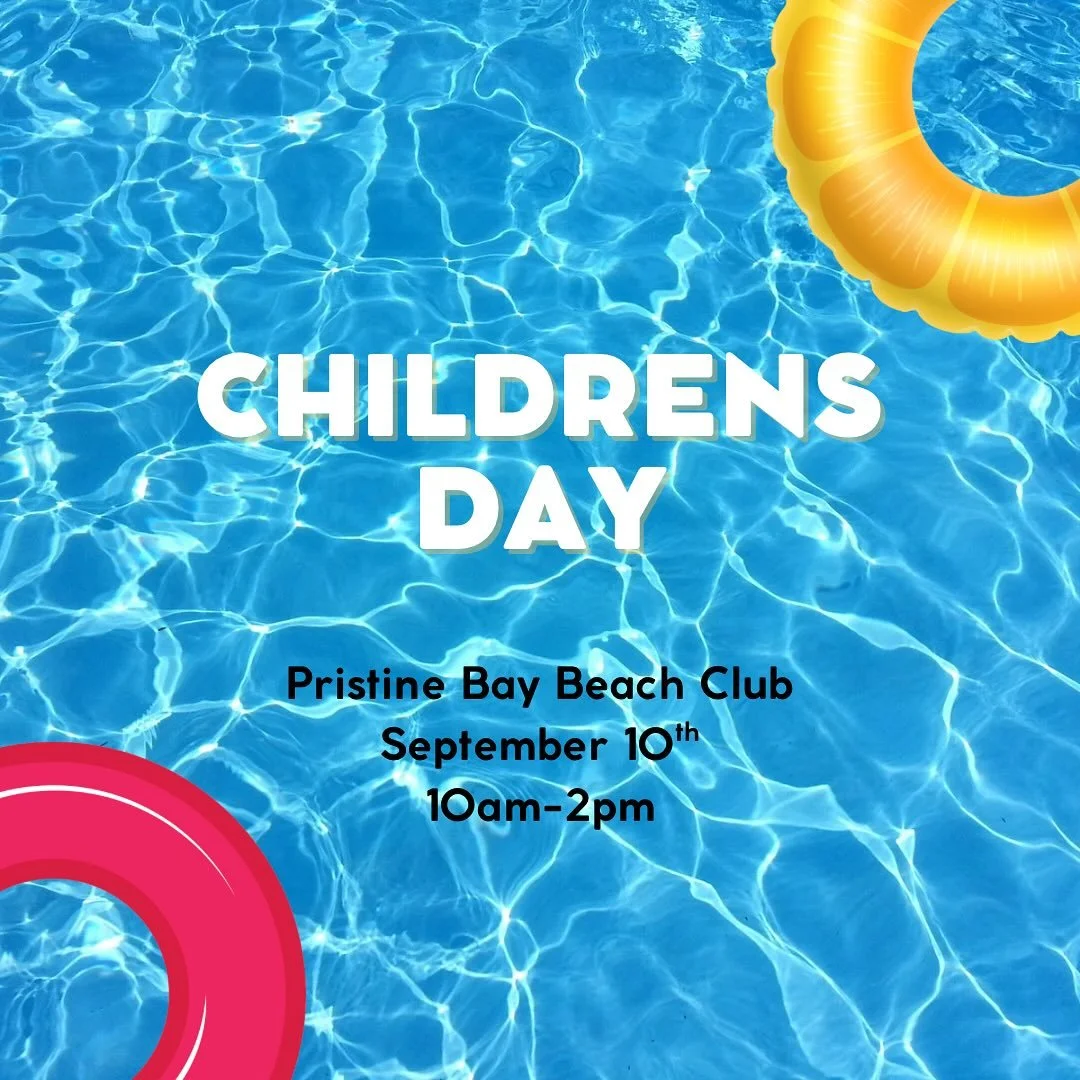 We are partnering with the Pristine Bay Beach Club for a day at the pool on Children&rsquo;s Day, September 10th! All families are invited to join in on the fun! We hope to see you there!