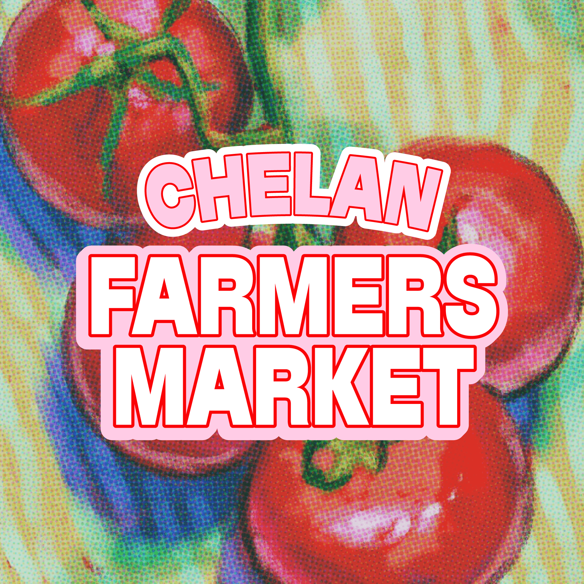 Chelan Evening Farmer's Market