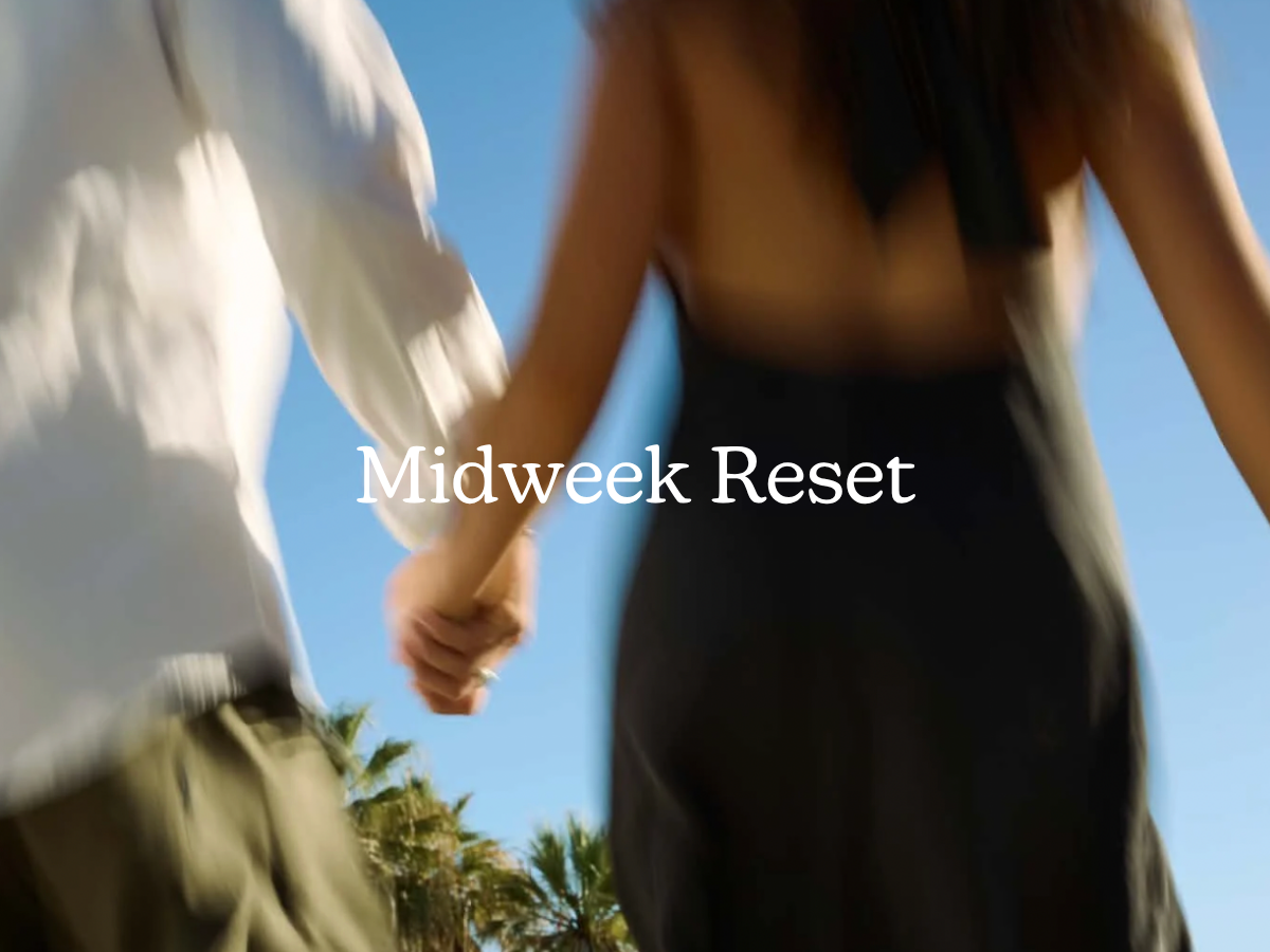 Midweek Reset 