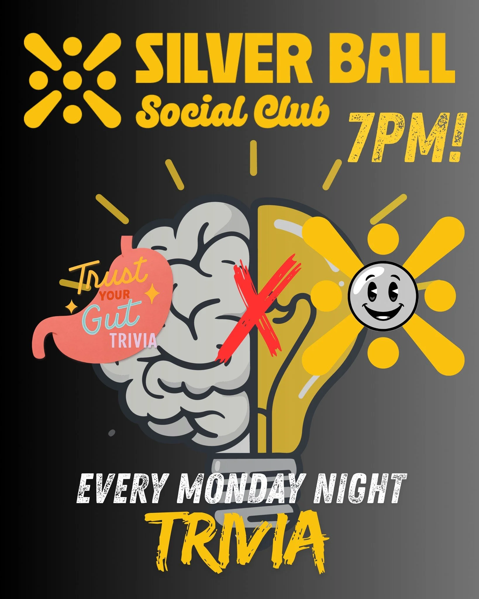 It's Trivia night at Silver Ball. Come test your smarts with @trustyourguttrivia tonight starting at 7pm
