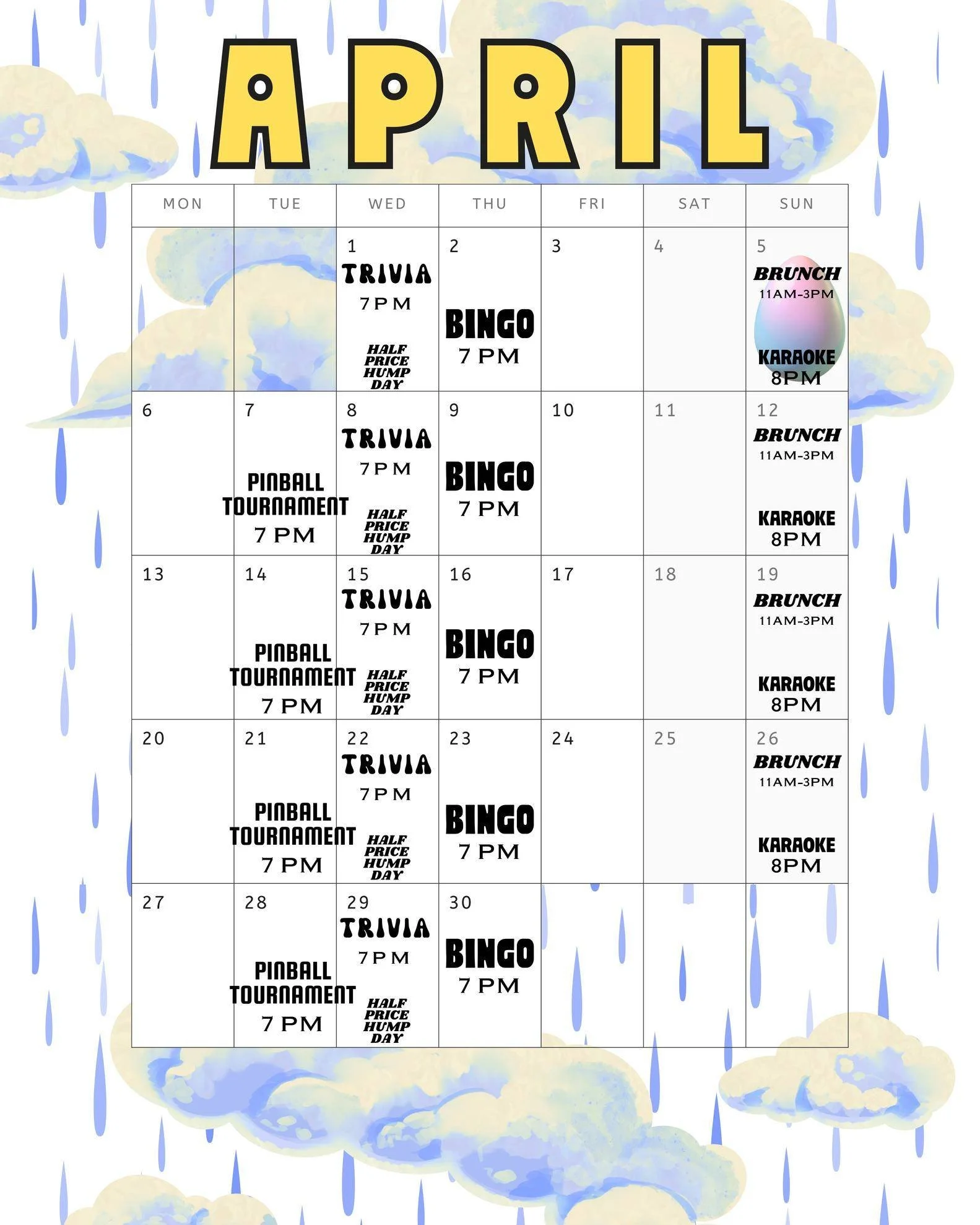 Avoid those April showers and come hang out with us this month! We've got tons of events happening all month long