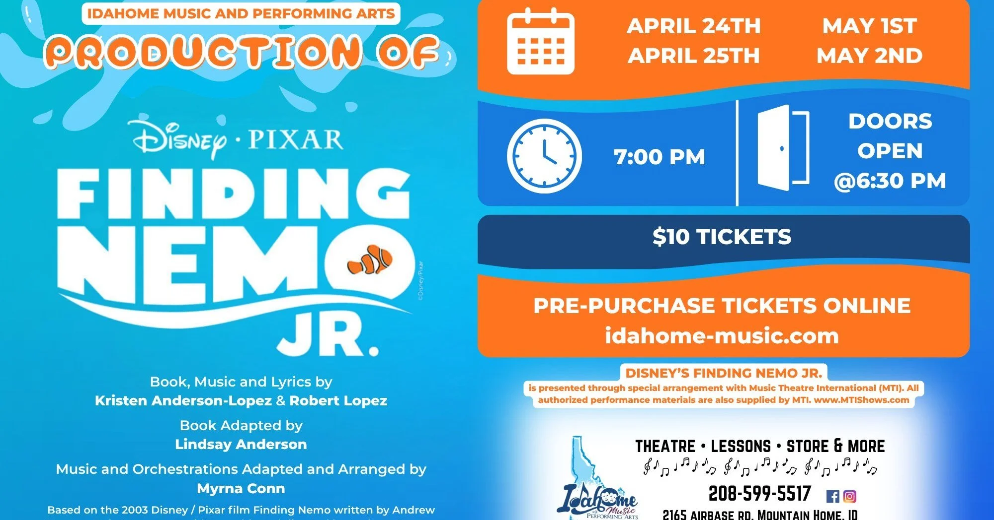 🐠 Come on out and watch our production of FINDING NEMO JR.! You won't want to miss this one! Purchase tickets on our website now. https://www.idahome-music.com/finding-nemo-tickets