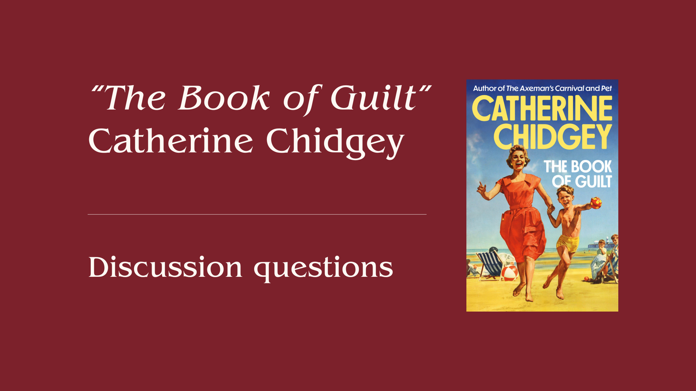 “The Book of Guilt” Book Club Questions (Catherine Chidgey)
