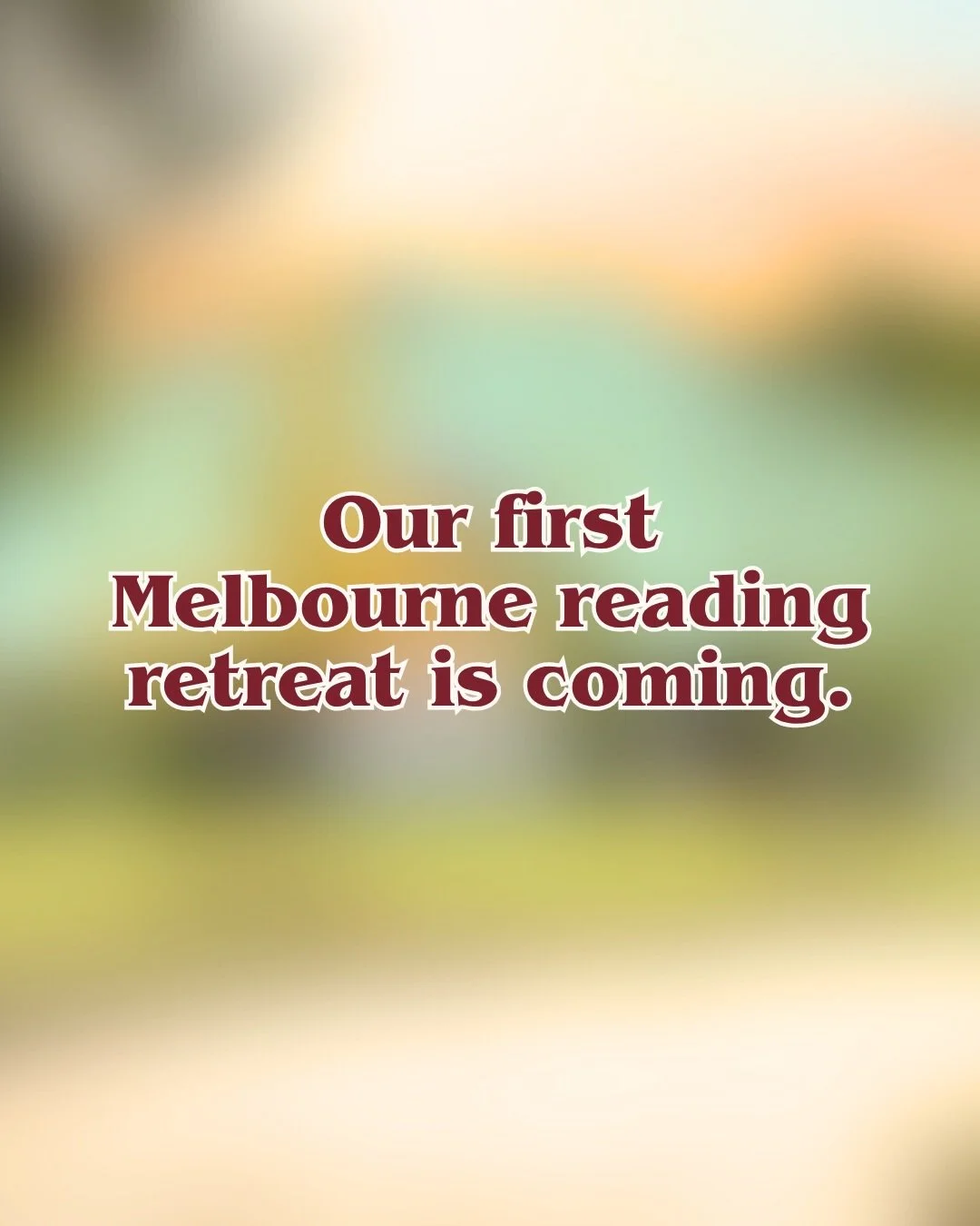 Dates, venue&hellip;all locked in ✅

Our first Melbourne reading retreat is coming. Very soon.

In the meantime, join the waitlist &amp; tell us who should come along too! 📚✨