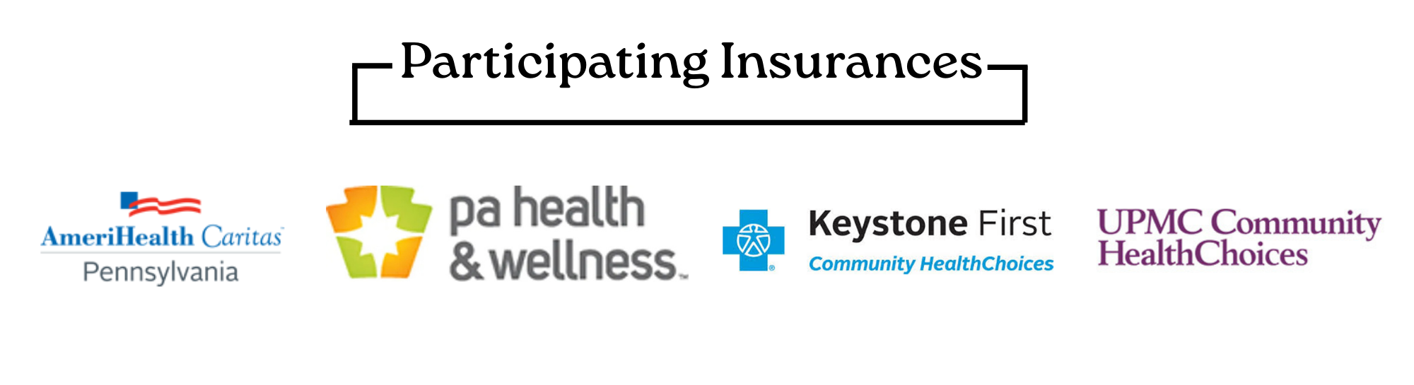 Logos of health organizations including AmeriHealth Caritas Pennsylvania, PA Health & Wellness, Keystone First Community HealthChoices, and UPMC Community HealthChoices.