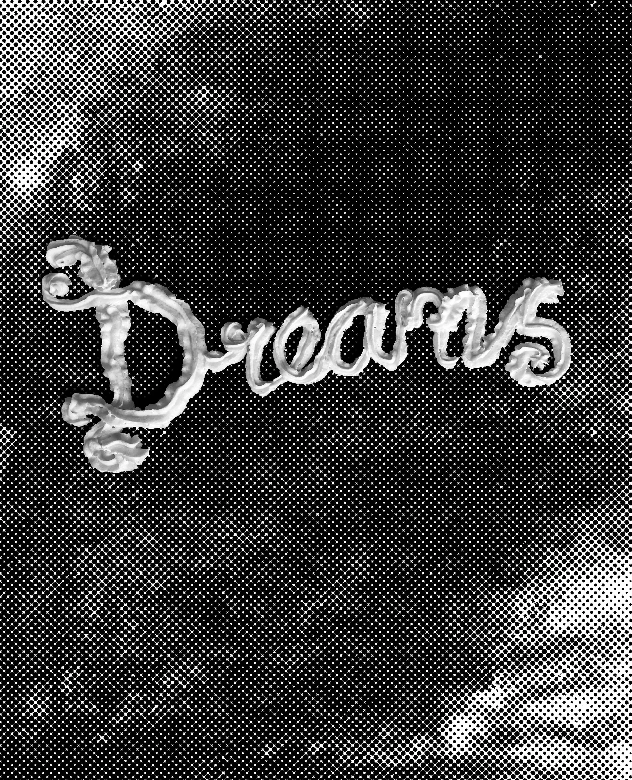 DREAMS