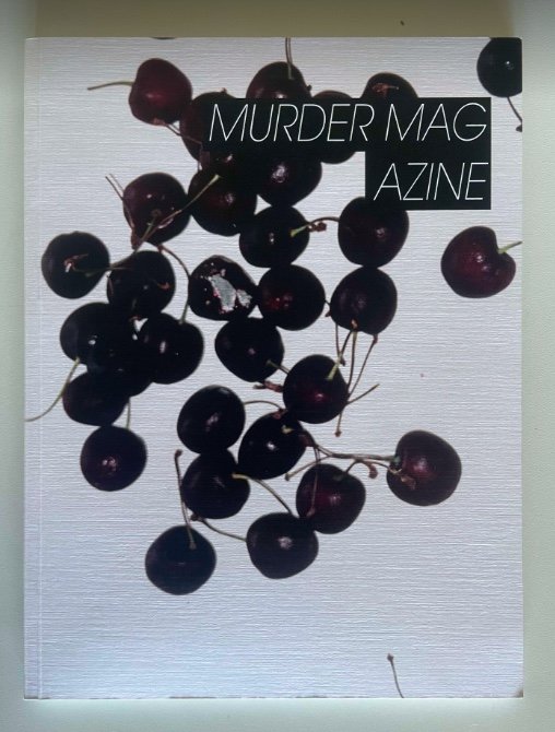 Murder Magazine no.4 - FOOD/DEATH
