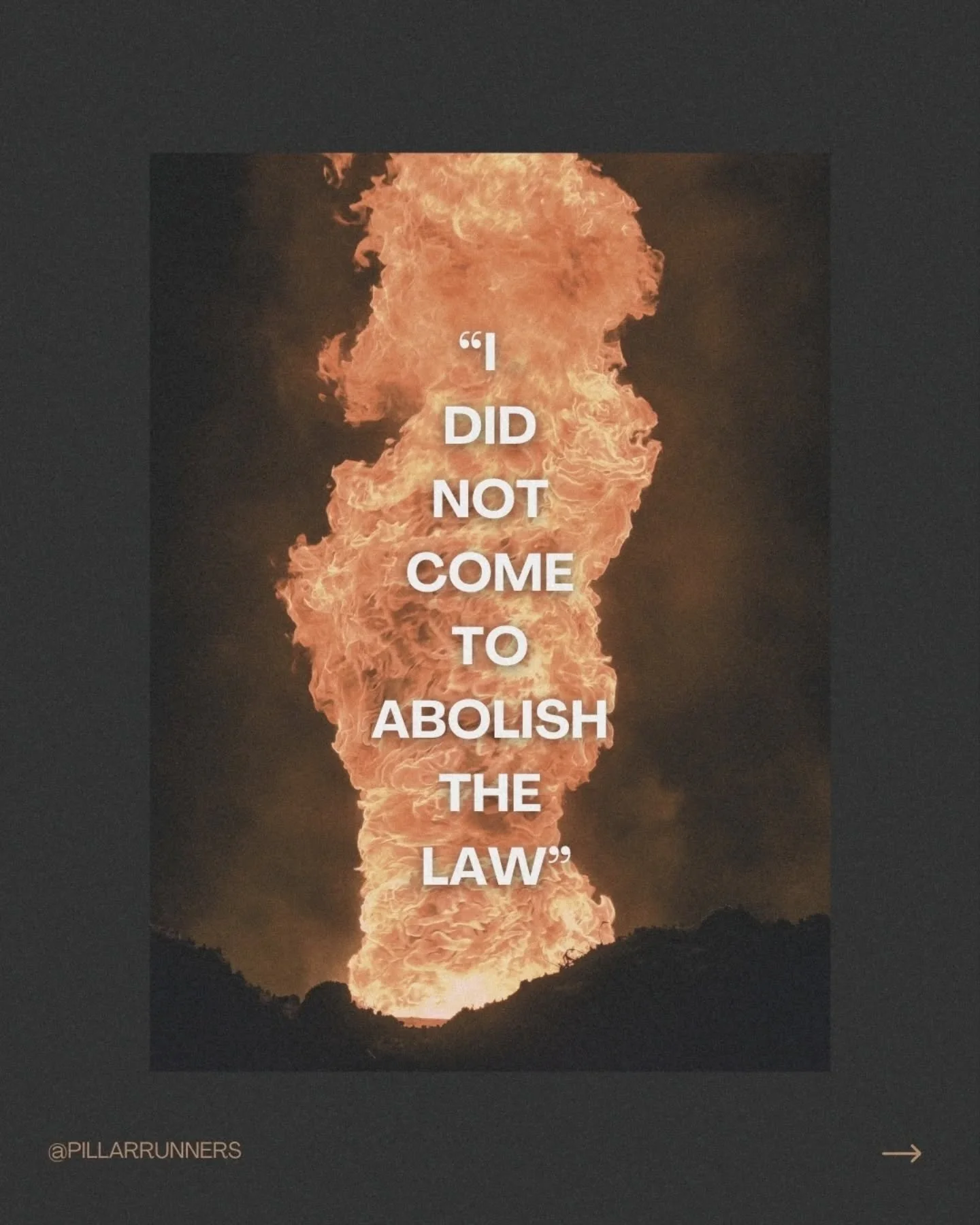 Matthew 5:17-19

&ldquo;Do not think that I came to abolish the Law or the Prophets; I did not come to abolish but to fulfill. For truly I say to you, until heaven and earth pass away, not the smallest letter or stroke shall pass from the Law until a