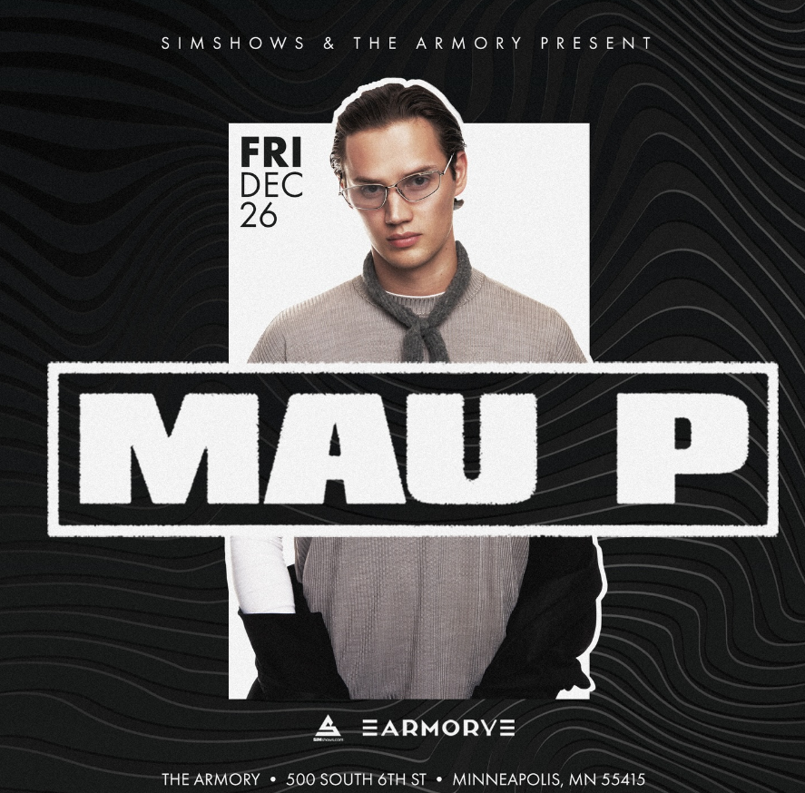 Mau P Brings His High Energy House Takeover to Minneapolis December 26th at the Armory