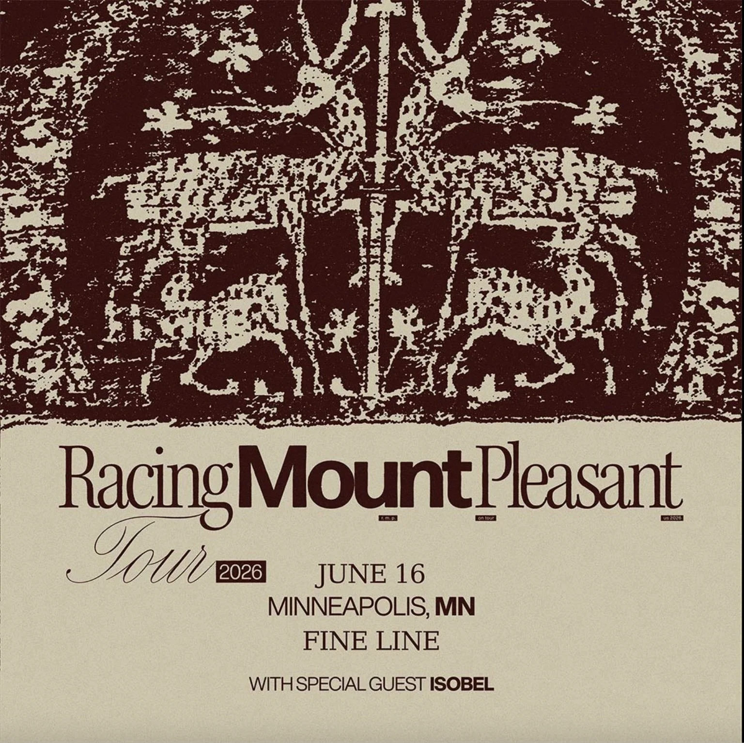 Racing Mount Pleasant + Isobel at Fine Line on 6/16