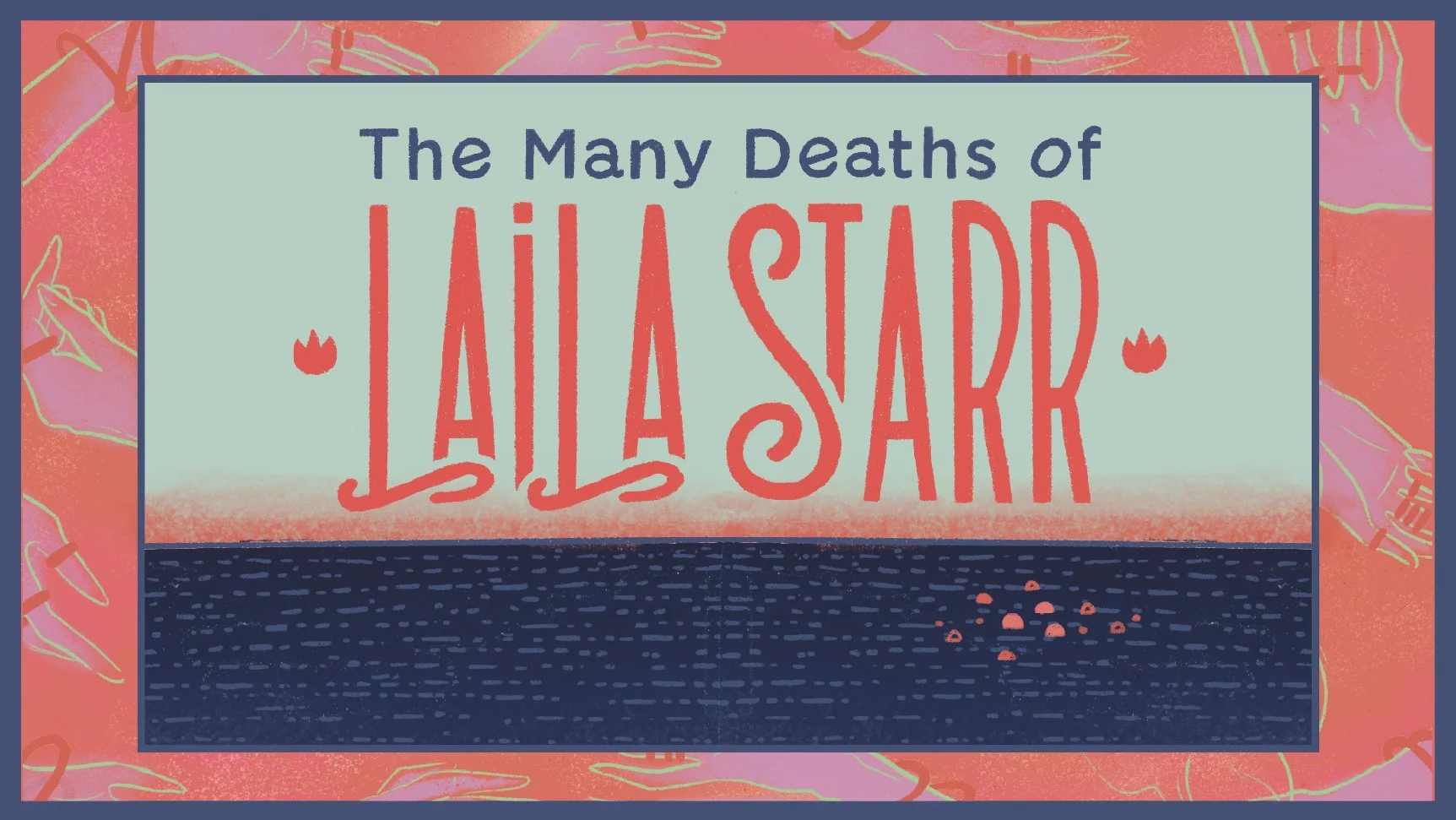 The Many Deaths of Laila Star - Opera World Premiere at Ordway Music Theater Oct. 31-Nov. 8th