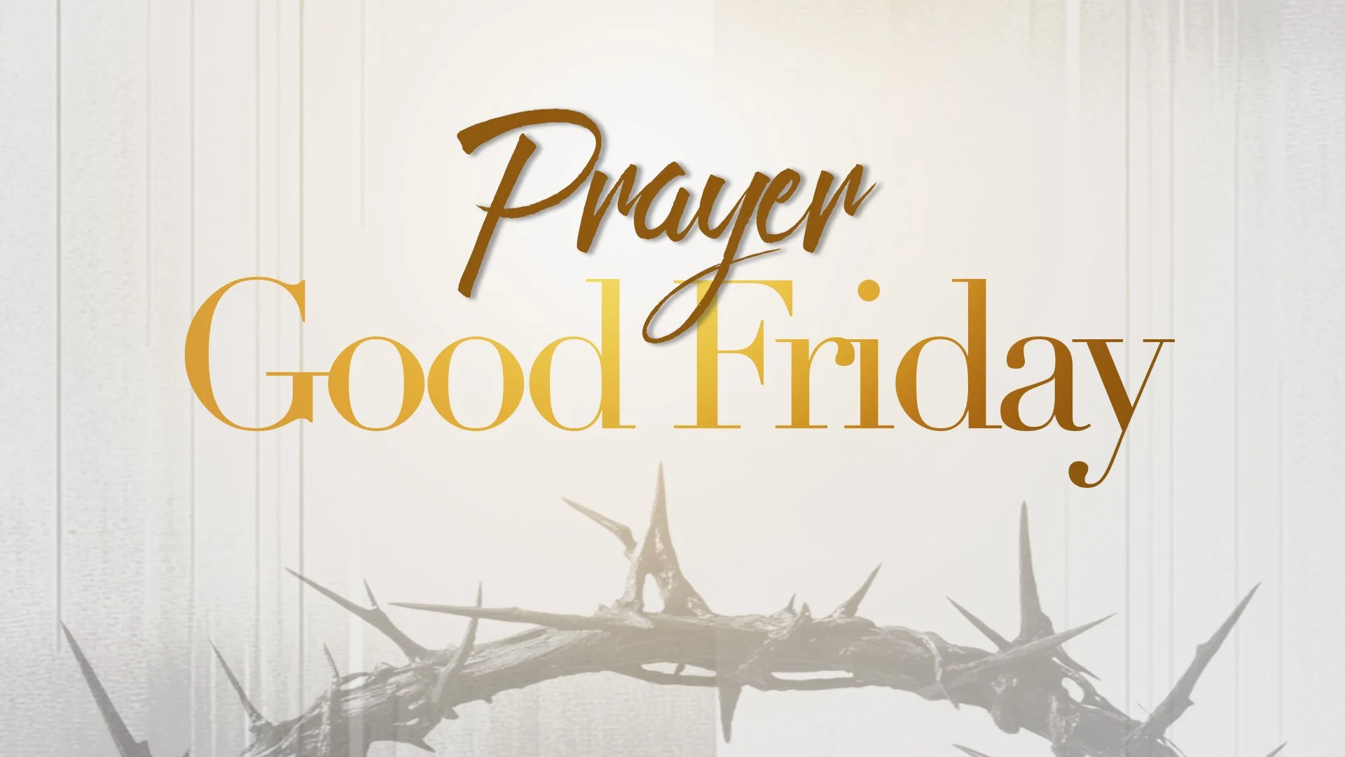 Good Friday - Prayer