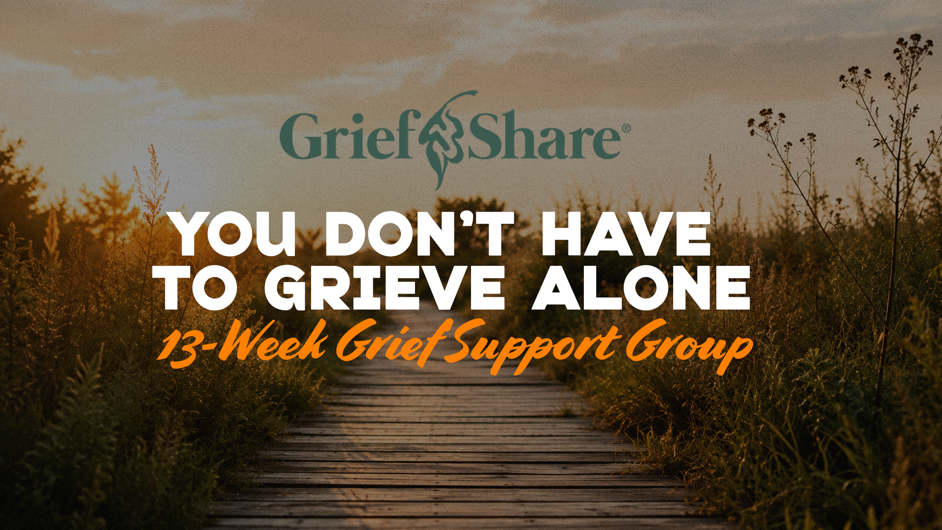 GriefShare: You Don’t Have to Grieve Alone