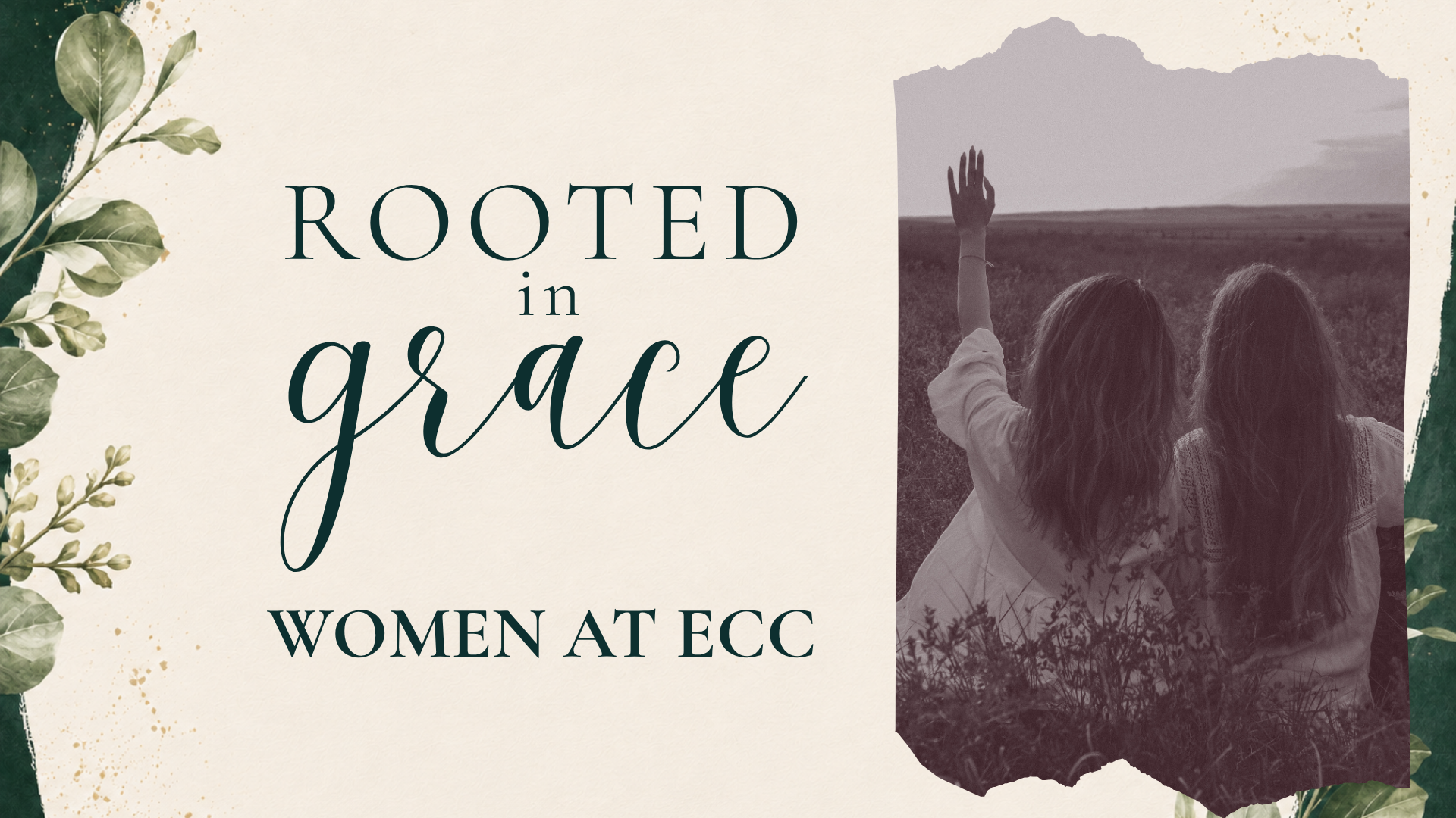 Rooted in Grace | Women at ECC