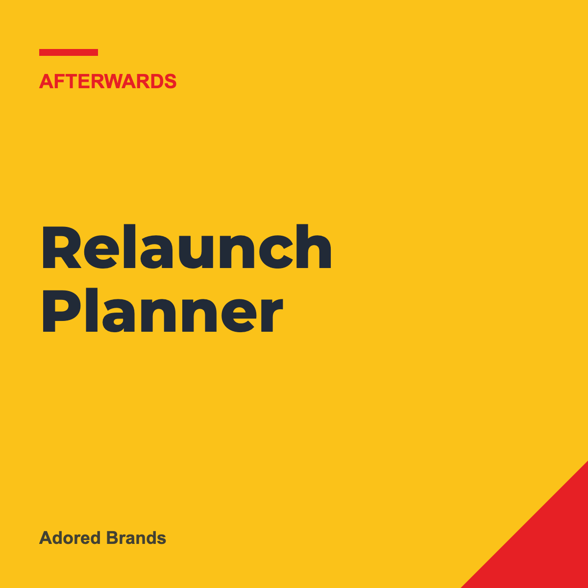 The Relaunch Planner