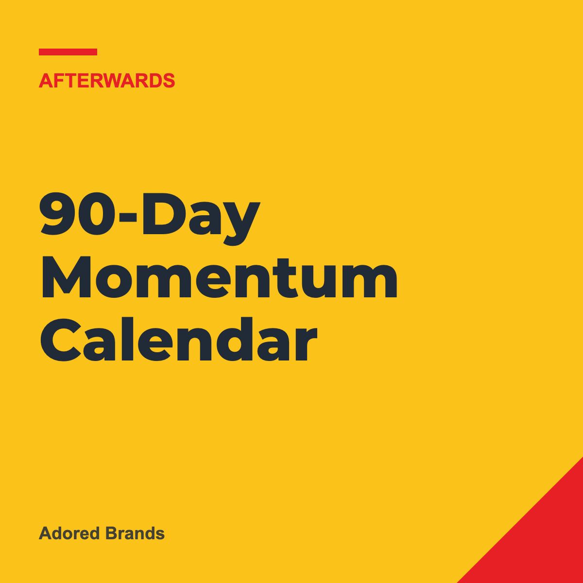 90-Day Momentum Calendar