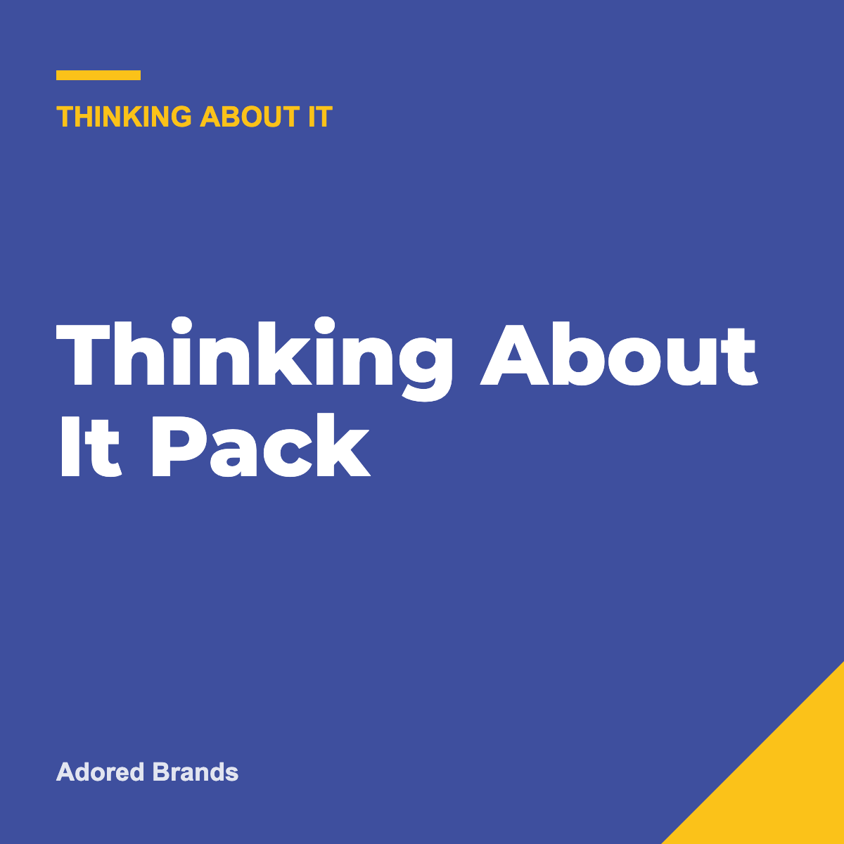 The Thinking About It Pack