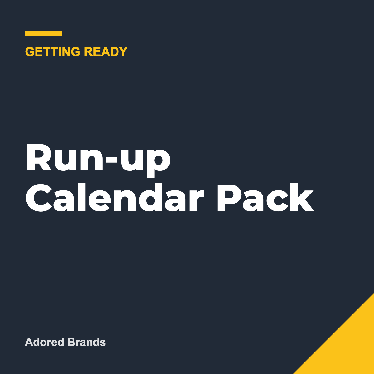 The Run-up Calendar Pack