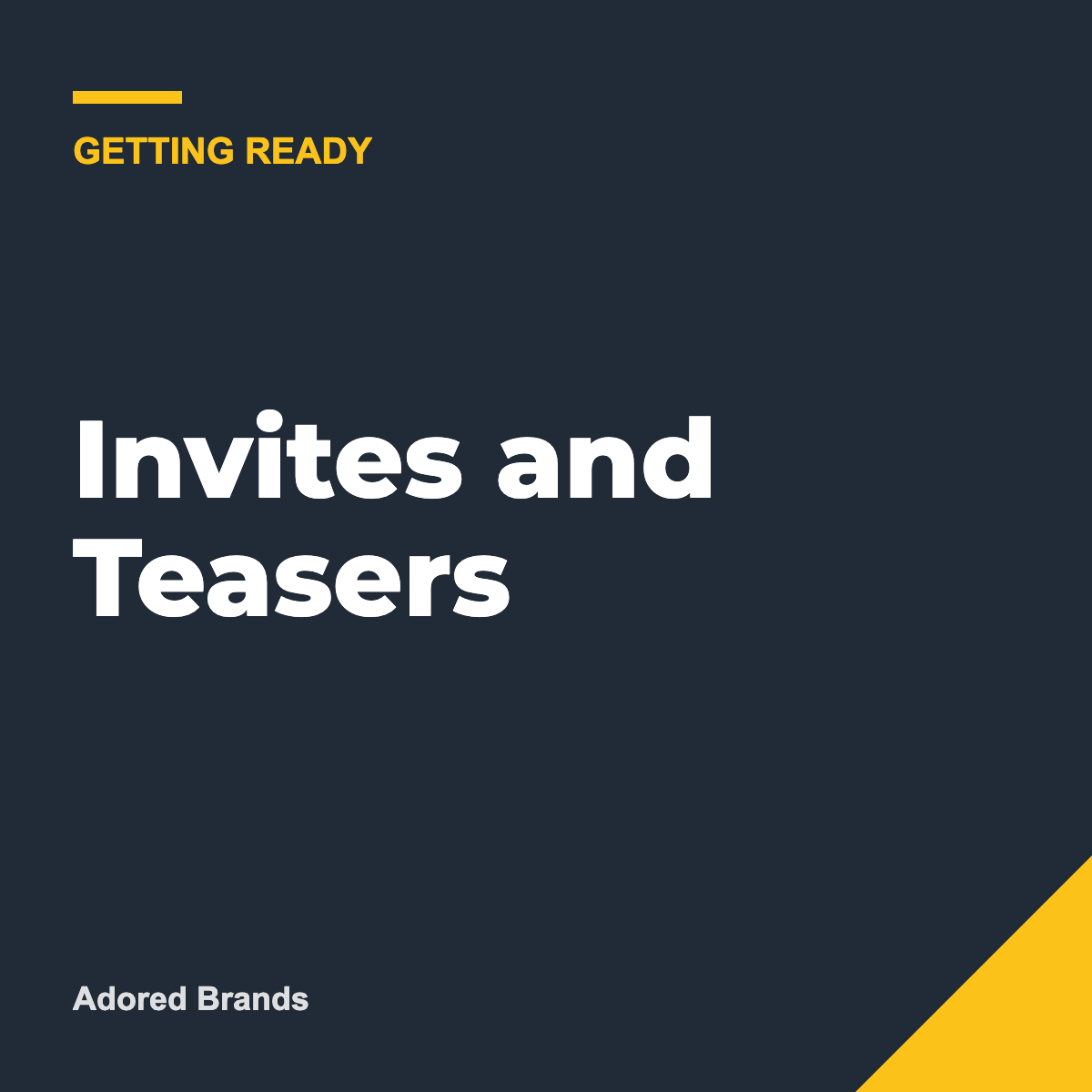 Invites and Teasers