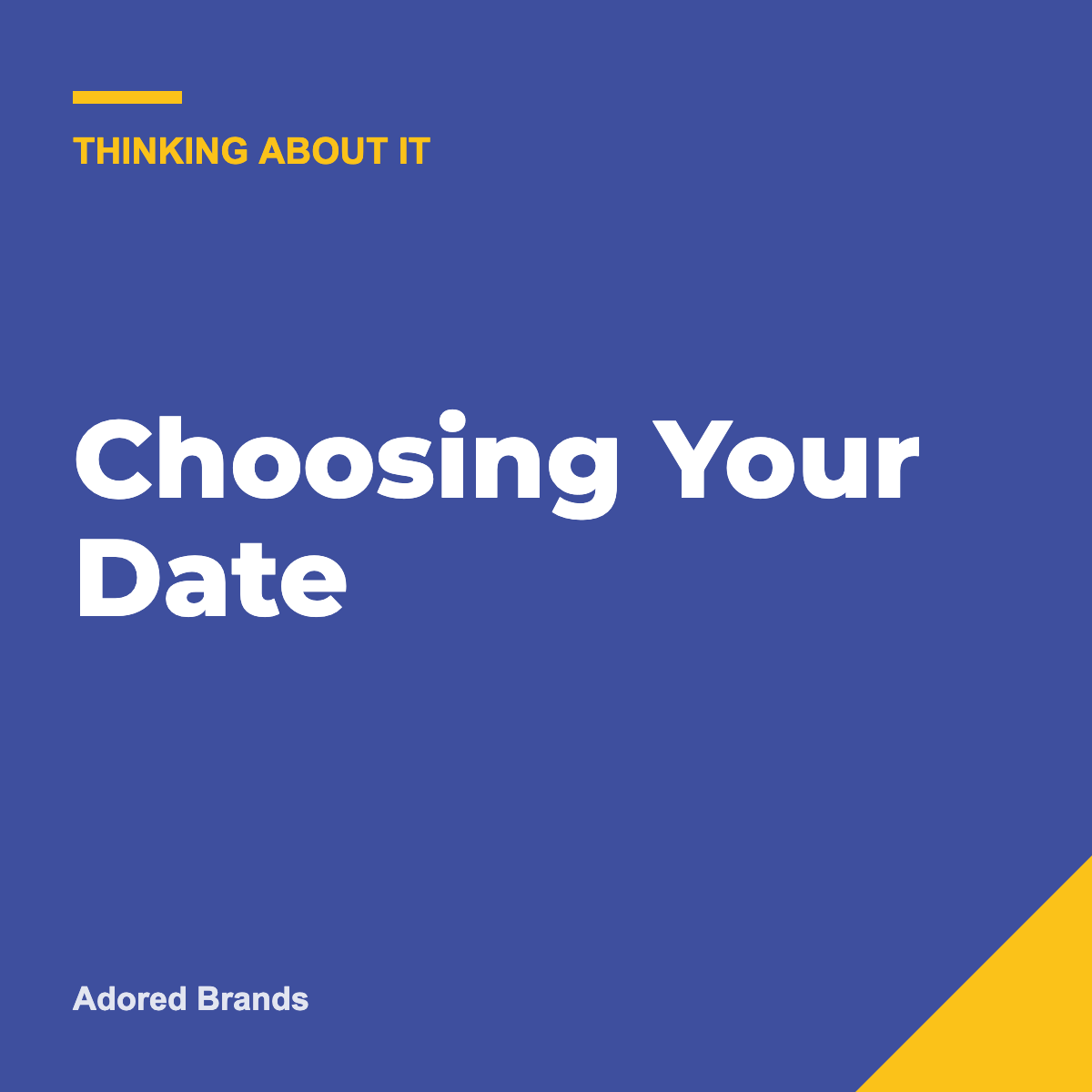 Choosing Your Date