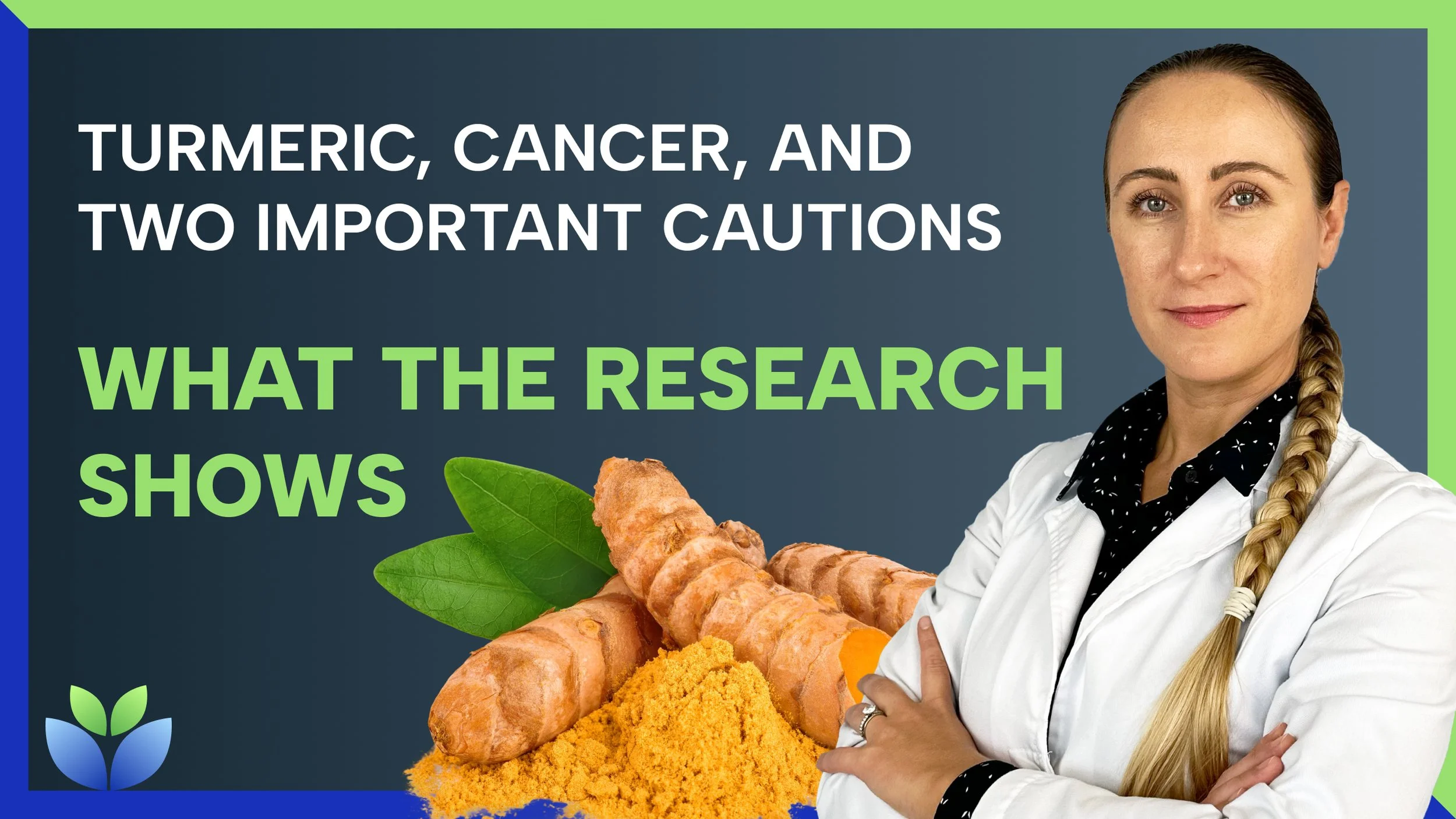 Turmeric and Cancer: Evidence, Cautions, and What to Look For (2026 Review)