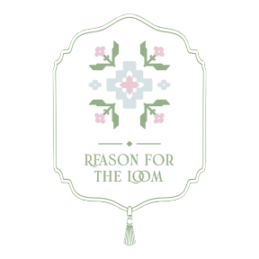 Reason for the Loom