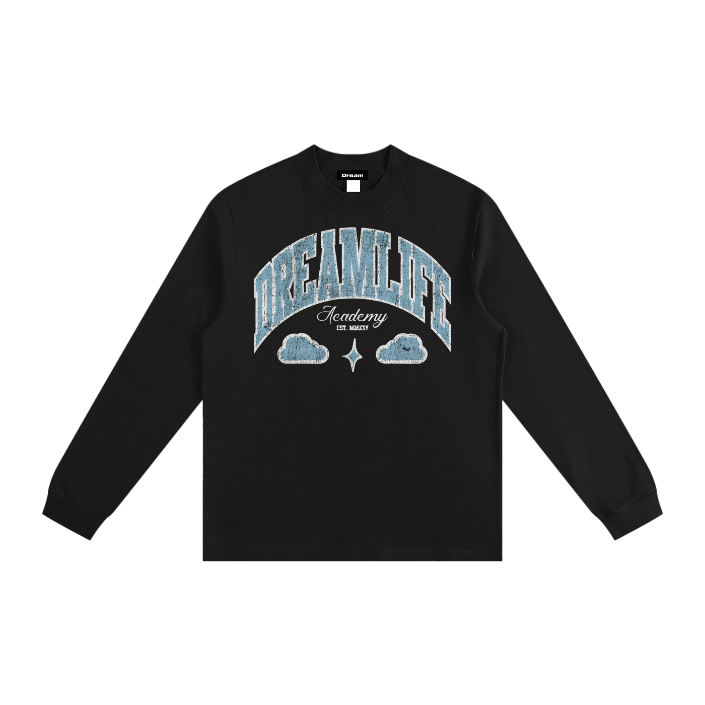 DLA Dream Life Longsleeve