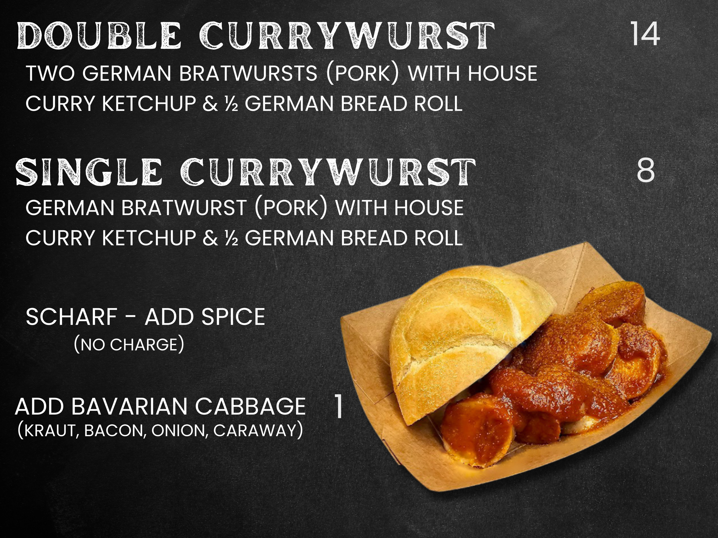 Der Wurstwagen currywurst menu: single currywurst and double currywurst with house curry ketchup and German bread roll