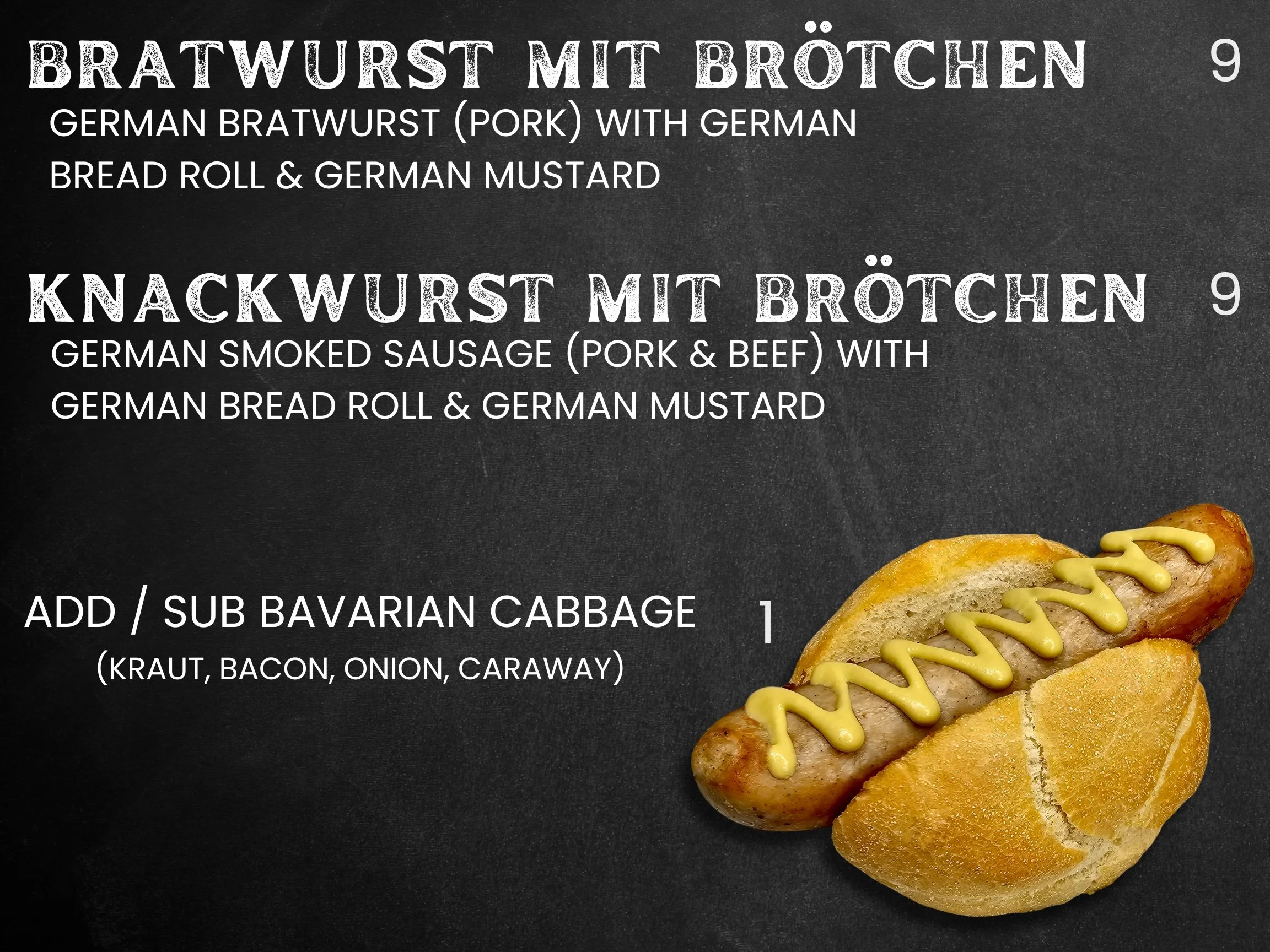 Der Wurstwagen menu showing bratwurst mit brötchen and knackwurst mit brötchen with German mustard on a bread roll, plus Bavarian cabbage add-on