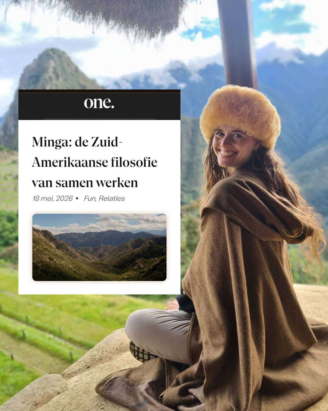 Blog One Magazine: Minga - de Zuid-Amerikaanse filosofie van samenwerken