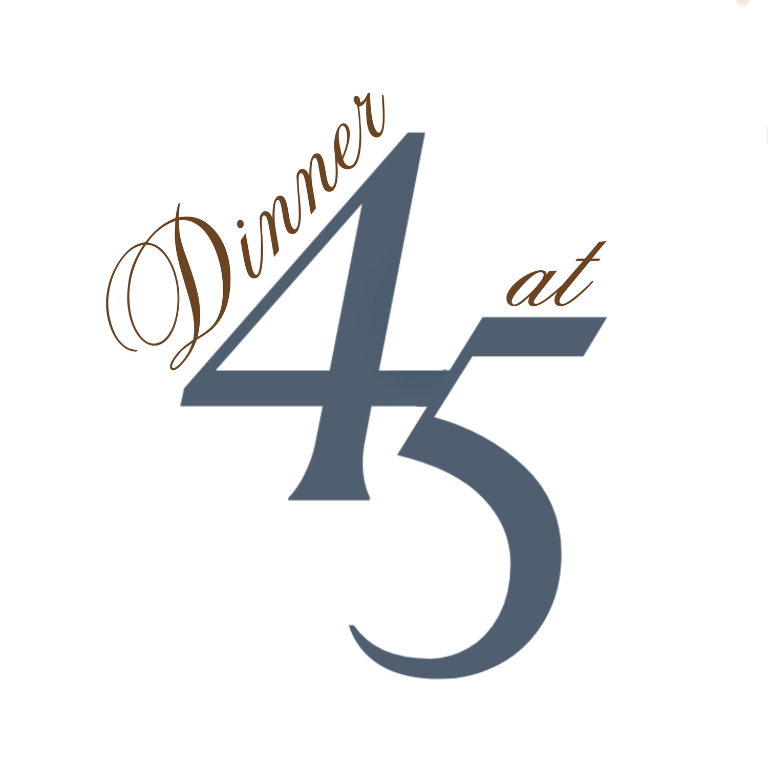 Dinner At 45